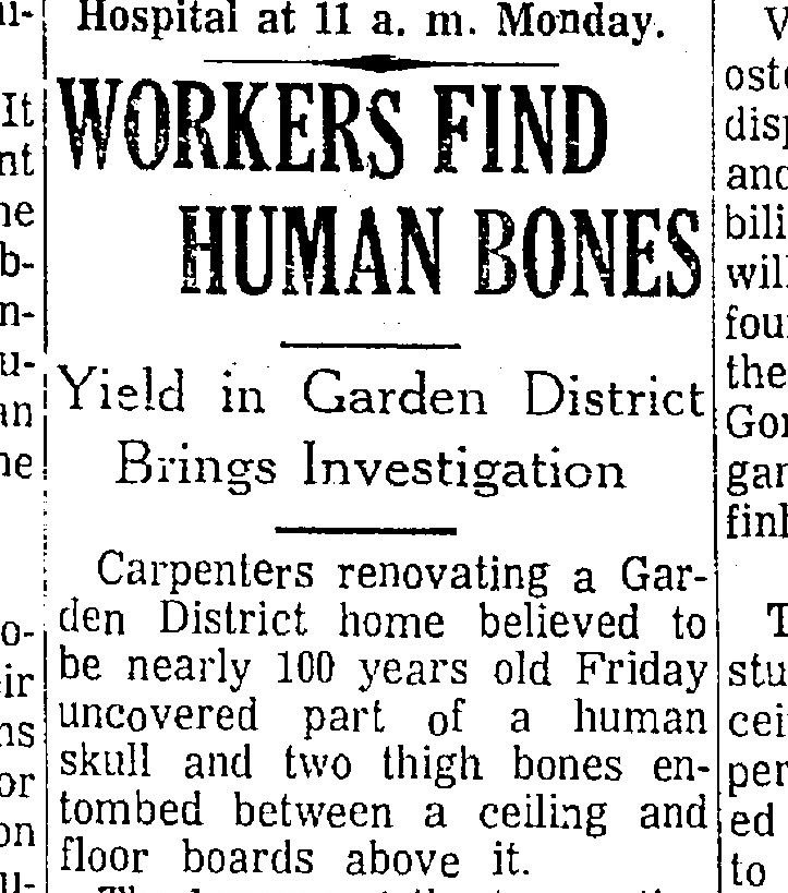 Workers Find Human Bones in Garden District